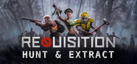 Requisition VR: Hunt & Extract