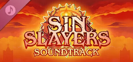 Sin Slayers: Reign of The 8th Soundtrack
