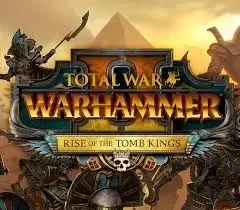Total War: WARHAMMER II – Rise of the Tomb Kings Steam