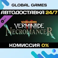 Warhammer: Vermintide 2 - Necromancer Career| АВТО RU