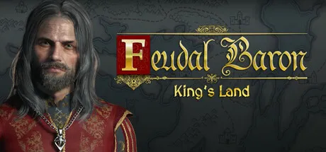 Feudal Baron: King's Land - Feudal Baron Kings Land