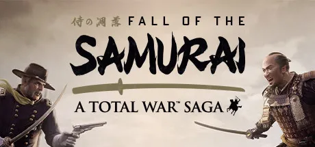 A Total War Saga: FALL OF THE SAMURAI - A Total War Saga Fall Of The Samurai