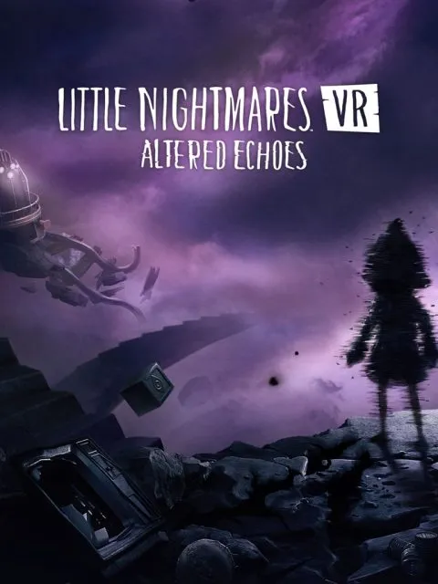 Little Nightmares VR: Altered Echoes VR2 — Standard Edition — PlayStation 5, без активации (П2)