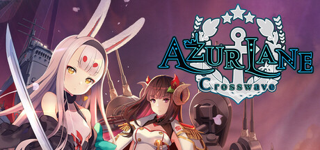 Azur Lane Crosswave | АВТОДОСТАВКА [Весь мир - Steam Gift]