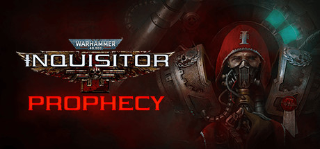 Warhammer 40,000: Inquisitor - Prophecy | АВТОДОСТАВКА [Весь мир - Steam Gift]