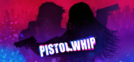 Pistol Whip | АВТОДОСТАВКА [Весь мир - Steam Gift]