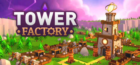 Tower Factory | АВТОДОСТАВКА [Весь мир - Steam Gift]