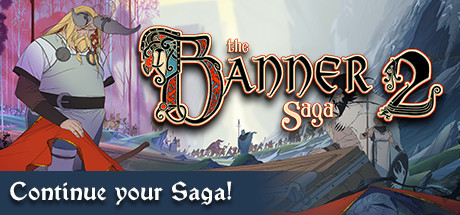The Banner Saga 2 | АВТОДОСТАВКА [Весь мир - Steam Gift]