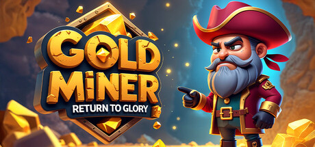 Gold Miner: Return to Glory | АВТОДОСТАВКА [Весь мир - Steam Gift]