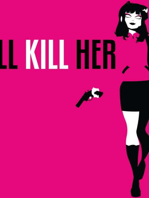 I'LL KILL HER — Standard Edition — PlayStation 4, без активации (П2)