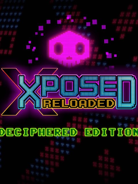 XPOSED RELOADED — Deciphered Edition — PlayStation 4, без активации (П2)